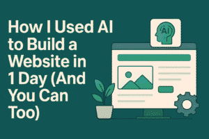 How I Used AI to Build a Website in 1 Day